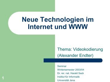 Neue Technologien im Internet und WWW