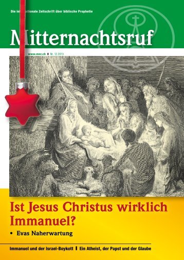 Ist Jesus Christus wirklich Immanuel? - Missionswerk Mitternachtsruf