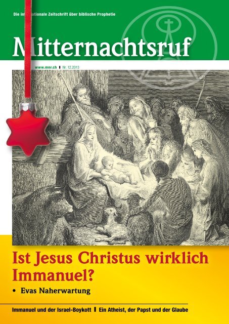 Ist Jesus Christus wirklich Immanuel? - Missionswerk Mitternachtsruf