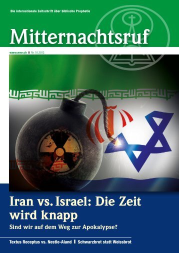 Iran vs. Israel: Die Zeit wird knapp - Missionswerk Mitternachtsruf