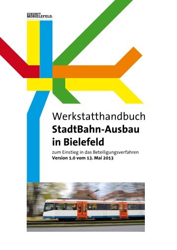 Werkstatthandbuch StadtBahn-Ausbau in Bielefeld - MoBiel GmbH