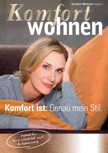 Komfort ist: Genau mein Stil. - Möbel Debbeler