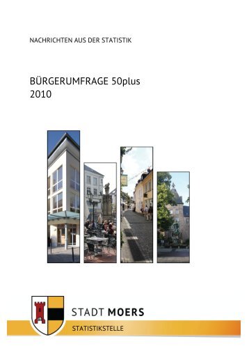 BÜRGERUMFRAGE 50plus 2010 - Stadt Moers