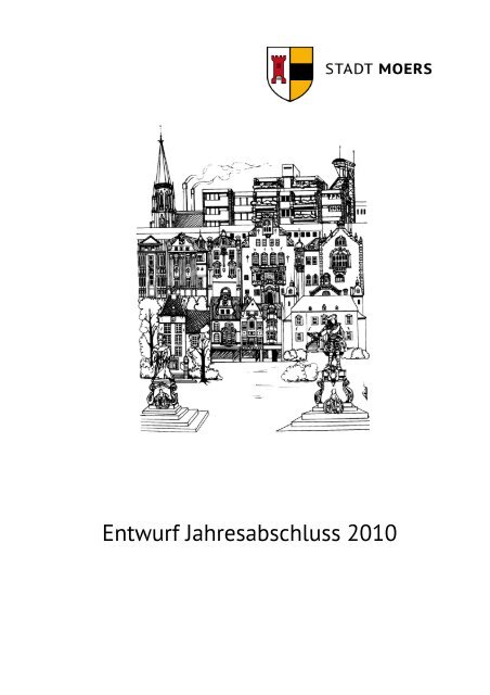 Entwurf Jahresabschluss 2010 - Stadt Moers