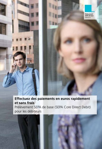 Effectuez des paiements en euros rapidement