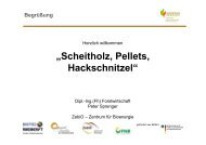 „Scheitholz, Pellets, Hackschnitzel“