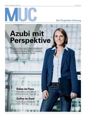 "MUC - Die Flughafen Zeitung" 10/13 (Oktober) (pdf)