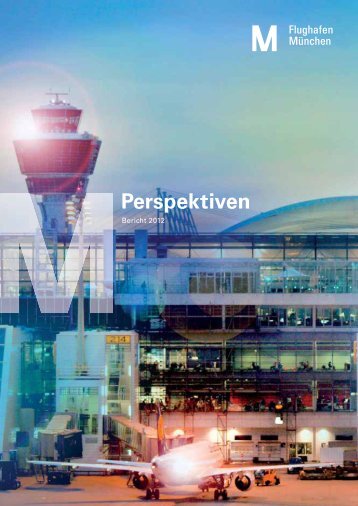 "Perspektiven 2012" - Nachhaltigkeits- und Geschäftsbericht (pdf)