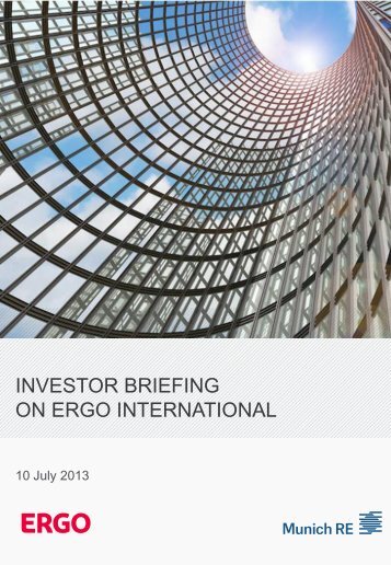 Investor Briefing on ERGO International - Munich Re