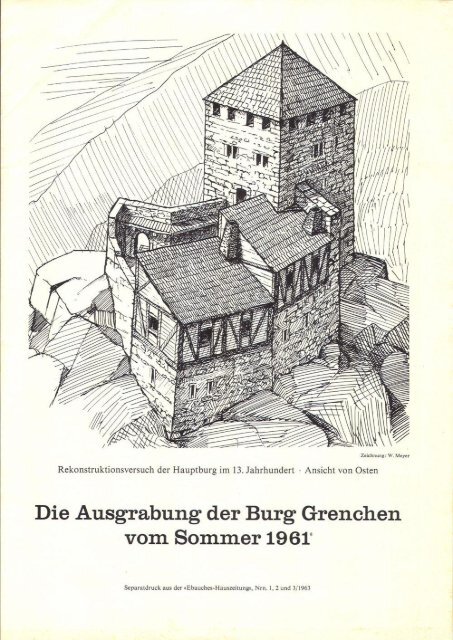 Die Ausgrabung der Burg Grenchen vom Sommer 1961. - Museums ...