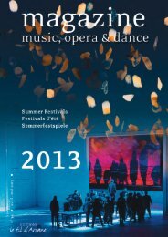 to find the season of other festivals - Music & Opera