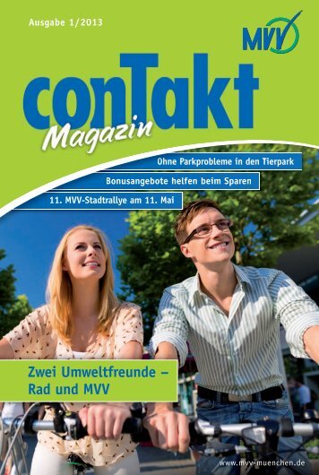 conTakt 1/2013 - MVV - Münchner Verkehrs