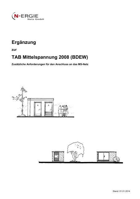 Ergänzung zu den TAB Mittelspannung, NNG - N-ERGIE Netz GmbH
