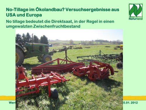 No-Tillage im Ökolandbau? Versuchsergebnisse aus ... - Naturland