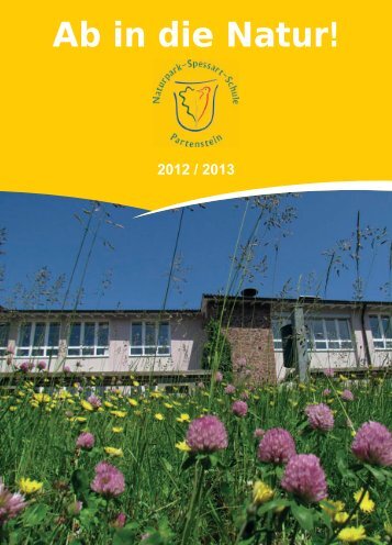 Schülerzeitung 2013.indd - Naturpark Spessart