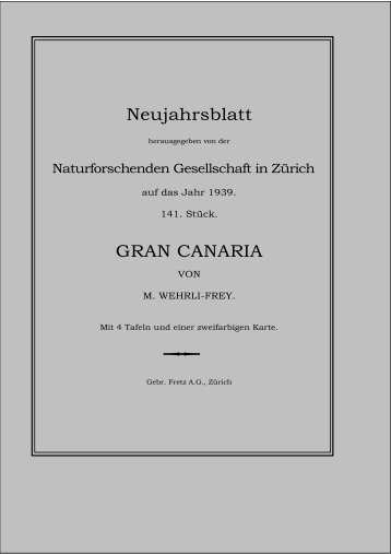 GRAN CANARIA - Naturforschende Gesellschaft in Zürich NGZH
