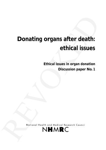 Donating Organs after Death: Ethical Issues in Organ Donation