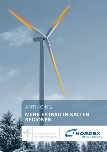 ANTI-ICING MEHR ERTRAG IN KALTEN REGIONEN. - Nordex