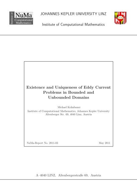 Existence and Uniqueness of Eddy Current Problems in Bounded ...