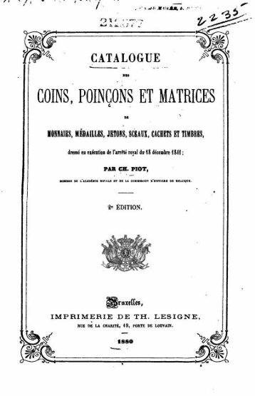 Catalogue des coins, poinÃÂ§ons et matrices de monnaies, mÃ ...
