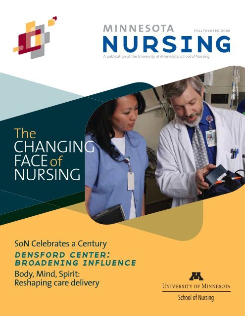CHANGING FACE of NURSING - School of Nursing - University of ...