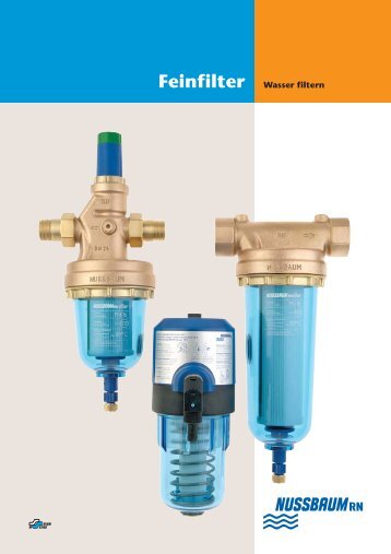 Feinfilter Wasser filtern - R. Nussbaum AG