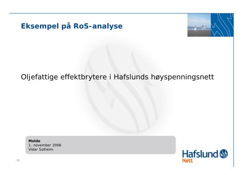 Eksempel pÃ¥ RoS-analyse Oljefattige effektbrytere i ... - NVE