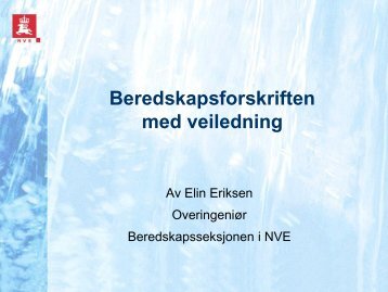 Beredskapsforskriften med veiledning - NVE