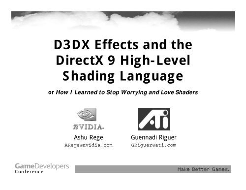 D3DX Effects and the DirectX 9 High-Level Shading ... - Nvidia