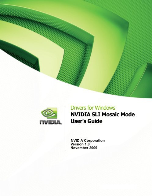 Drivers for Windows NVIDIA SLI Mosaic Mode User's Guide