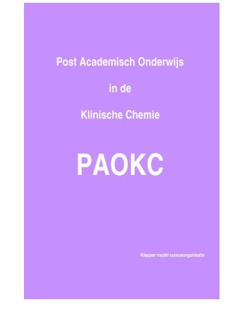 Post Academisch Onderwijs in de Klinische Chemie PAOKC - NVKC