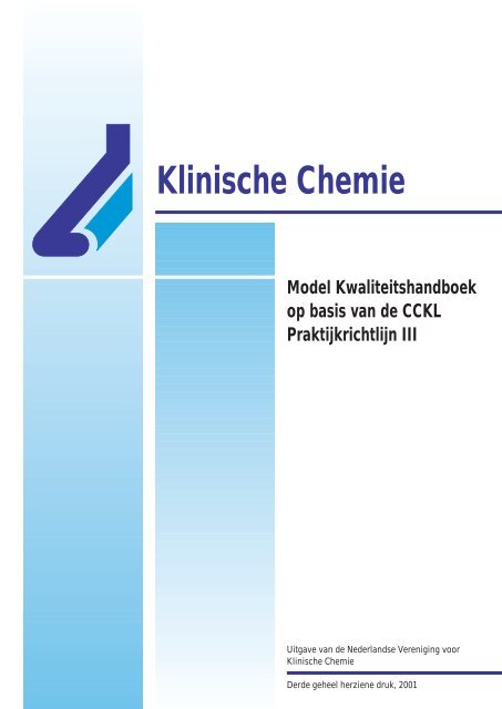 Spiksplinternieuw Model Kwaliteitshandboek op basis van de CCKL - NVKC QB-32