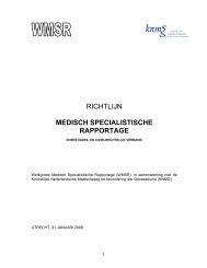 RICHTLIJN MEDISCH SPECIALISTISCHE RAPPORTAGE