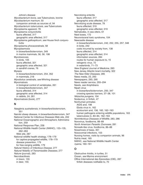 Scientific names of animals and plants can be found in Appendix B. A