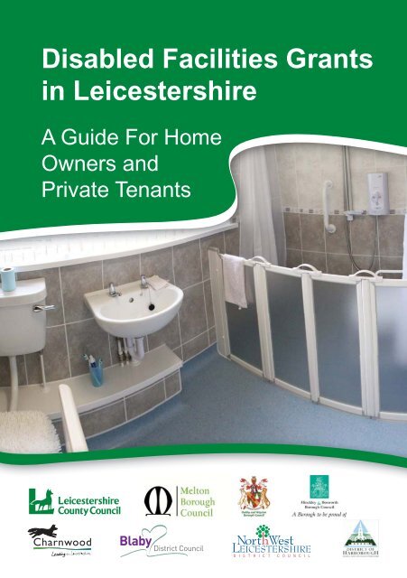 Disabled Facilities Grants in Leicestershire a Guide for Home ...