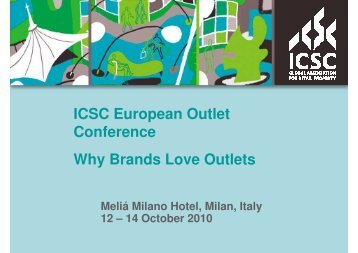 ICSC European Outlet Conference Why Brands Love Outlets - Ecostra