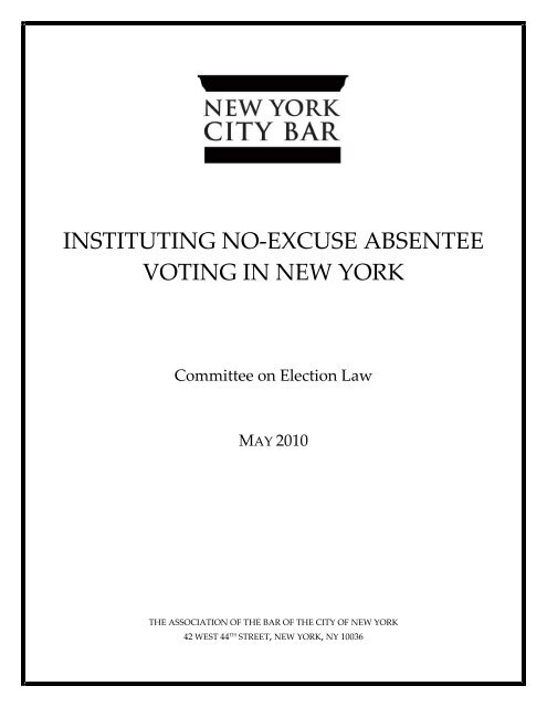 Instituting No-Excuse Absentee Voting in New York (May 2010)