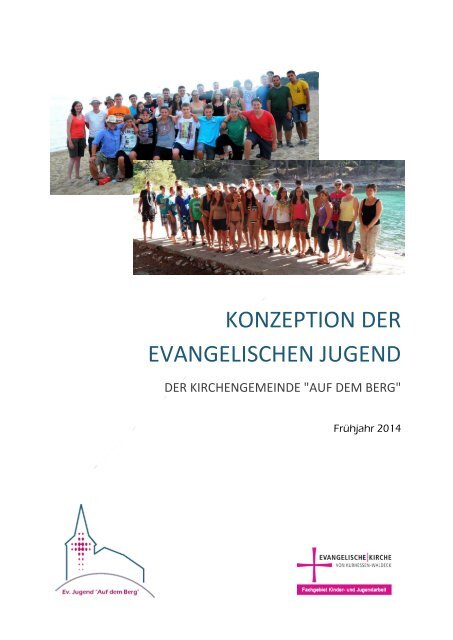Konzeption der Jugendarbeit der Kirchengemeinde "Auf dem Berg"