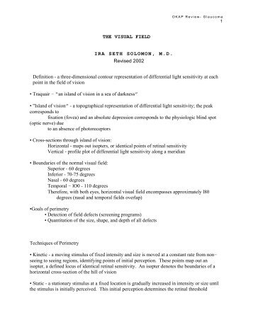 THE VISUAL FIELD IRA SETH SOLOMON, M.D. Definition - a three ...