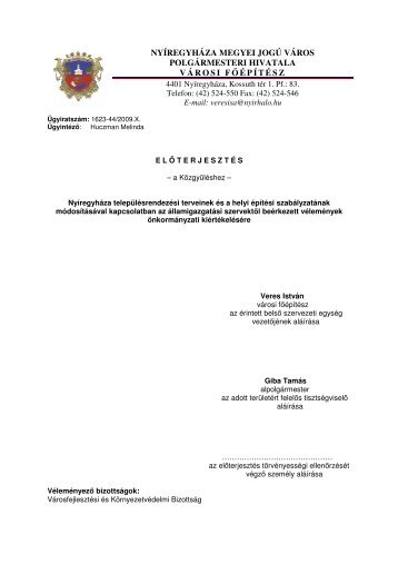 nyÃ­regyhÃ¡za megyei jogÃº vÃ¡ros polgÃ¡rmesteri hivatala vÃ¡rosi fÅÃ©pÃ­tÃ©sz