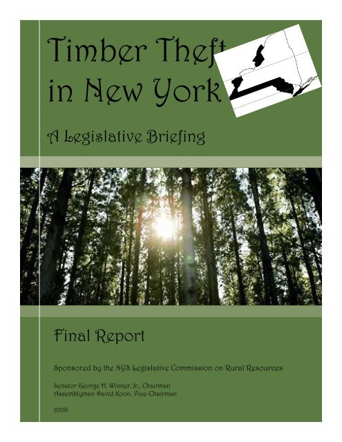 Timber Theft in New York - New York State Senate