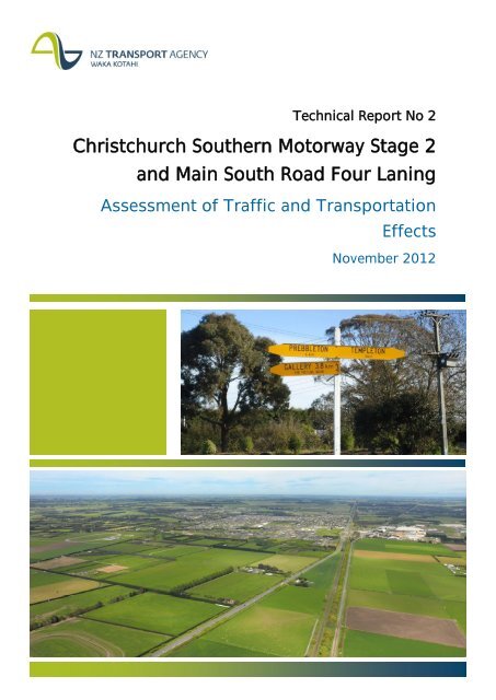 Traffic and transportation effects report - NZ Transport Agency