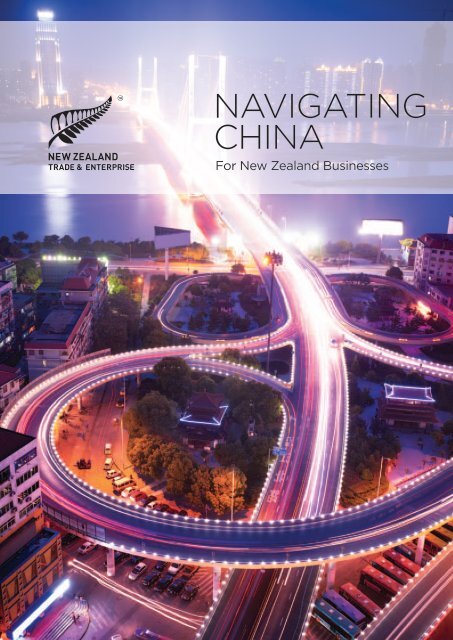 Navigating China Guide (2012) - New Zealand Trade and Enterprise
