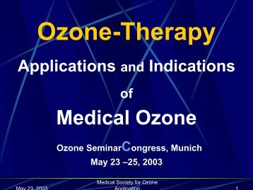 Applications and Indications of Medical Ozone (PDF) - o3center.org