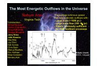 The Most Energetic Outflows in the Universe Nahum Arav