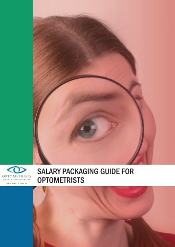 salary packaging guide for optometrists - Optometrists Association ...