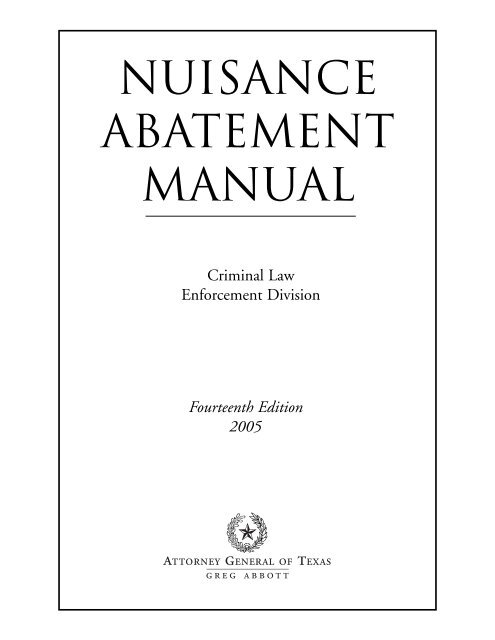 Nuisance Abatement Manual - 2005 - Texas Attorney General