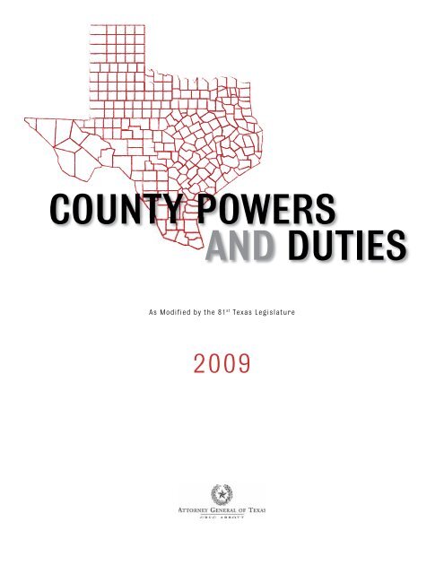 COUNTY POWERS AND DUTIES - Texas Attorney General