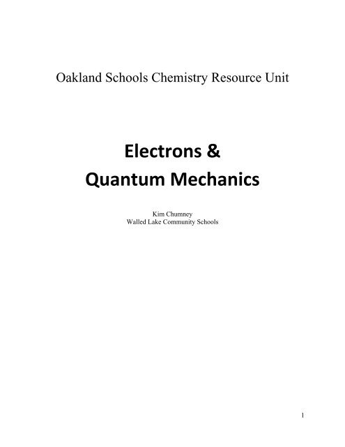 Electrons and Quantum Mechanics - Oakland Schools