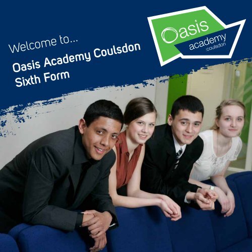 Welcome to... Oasis Academy Coulsdon Sixth Form